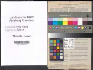 Entnazifizierung Josef Schulte , geb. 05.06.1889 (Ingenieur)