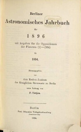 Berliner astronomisches Jahrbuch. 1896 = Bd. 121 (1894)