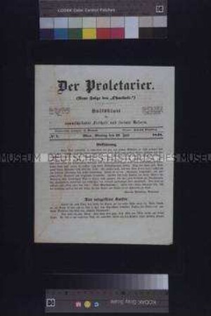Zeitung: Der Proletarier. Volksblatt für unumschränkte Freiheit und soziale Reform. Nr. 7; Wien, 17. Juli 1848