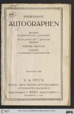 Nr. 22: Katalog: Interessante Autographen, Dichter, Schriftsteller/Gelehrte, Schauspieler/Sänger, Musiker, Bildende Künstler, Fürsten, Feldherren/Staatsmänner