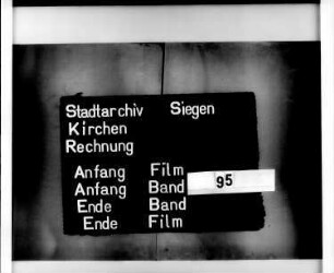 Kirchenrechnung der Stadt Siegen der Kirchmeister Johannis Widderstein und Balthasar Rau