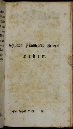 Christian Fürchtegott Gellerts Leben.