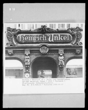 Wohn- und Geschäftshaus Optiker Heinrich Unkel