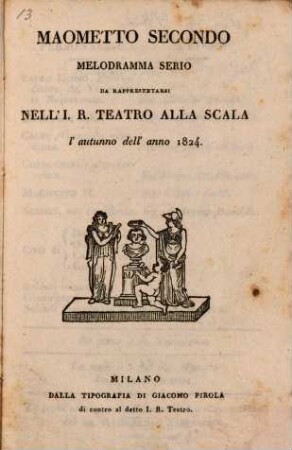 Maometto secondo : Melodramma serio