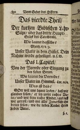 Das vierdte Theil/ Der kurtzen Biblischen Lehr-Sätze/ über das dritte Hauptstück des Catechismi.