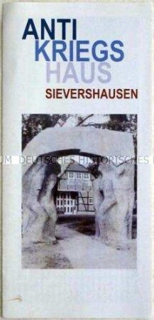 Informationsschrift des Antikriegshauses Sievershausen - Sachkonvolut