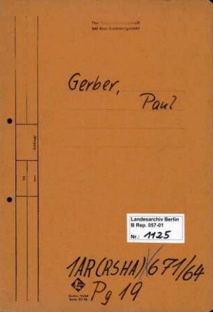 Personenheft Paul Gerber (*06.06.1903), Kriminalobersekretär