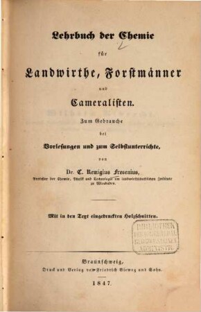 Lehrbuch der Chemie für Landwirthe, Forstmänner und Cameralisten : zum Gebrauche bei Vorlesungen und zum Selbstunterrichte