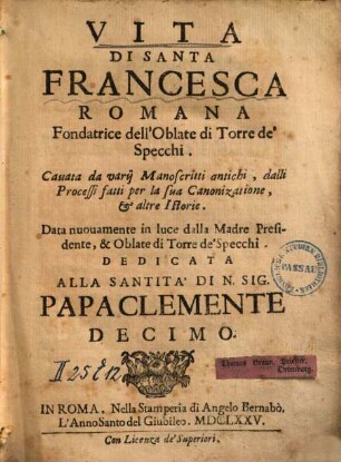 Vita di Santa Francesca Romana : fondatrice dell'Oblate di Torre de'Specchi