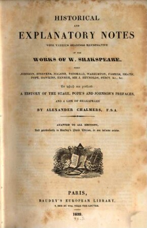 Historical and explanatory notes with various readings illustrative of the works of W. Shakespeare