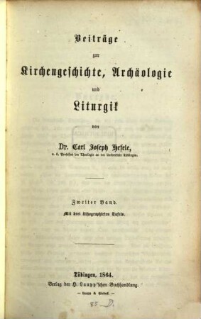 Beiträge zur Kirchengeschichte, Archäologie und Liturgik, 2