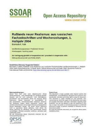 Rußlands neuer Realismus: aus russischen Fachzeitschriften und Wochenzeitungen, 1. Halbjahr 2004