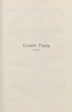 Cuarta parte. [Documentos históricos]