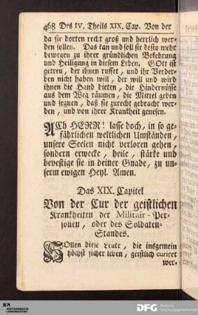 Das XIX. Capitel. Von der Cur der geistlichen Krankheiten der Militair-Personen, oder des Soldaten-Standes.