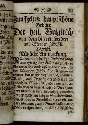 Funffzehen hauptschöne Gebäte der heil. Brigittæ, von dem bittern Leiden und Sterben Jesu Christi