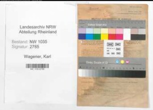 Entnazifizierung Karl Wagener , geb. 02.03.1902 (Steiger)