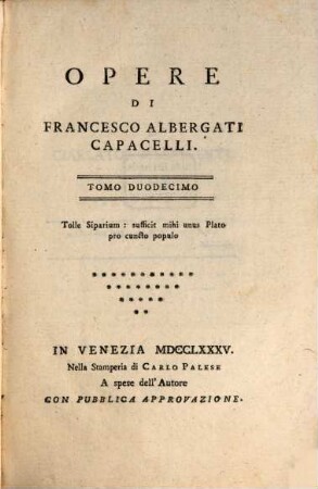 Opere Di Francesco Albergati Capacelli. 12