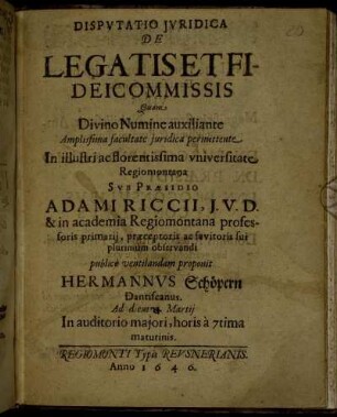 Disputatio Iuridica De Legatis et Fideicommissis