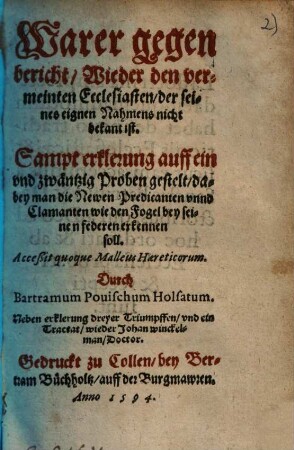 Warer gegenbericht, Wieder den vermeinten Ecclesiasten, der seines eignen Nahmens nicht bekant ist