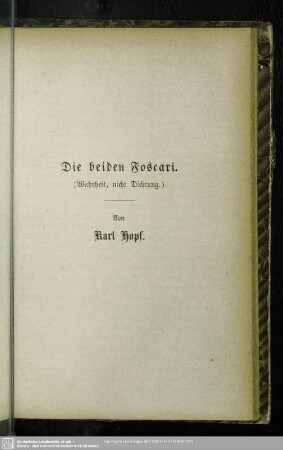 Die beiden Foscari. (Wahrheit, nicht Dichtung.)