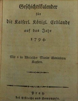 Geschichtskalender für die Kaiserlich-Königlichen Erblande : auf das Jahr ..., 1794