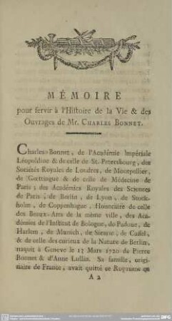 Mémoire pour servir à l'histoire de la Vie & des Ouvrages de Mr. Charles Bonnet