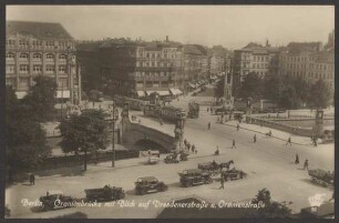 Ansichtskarte Oranienbrücke, Dresdener Straße [1/2]