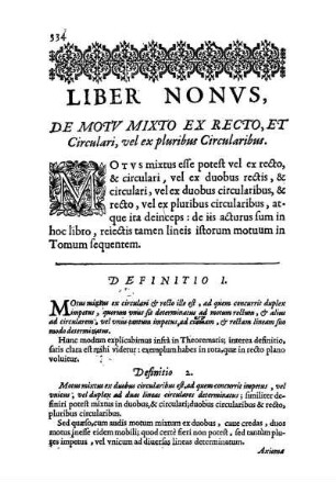Liber Nonvs, De Motv Mixto Ex Recto, Et Circulari, vel ex pluribus Circularibus.