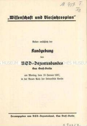 Broschüre mit dem Wortlaut der Reden einer Kundgebung des NSD-Dozentenbundes zur Thema "Wissenschaft und Vierjahresplan"