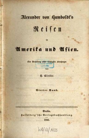 Alexander v. Humboldts Reisen in Amerika und Asien : eine Darstellung seiner wichtigsten Forschungen, 4