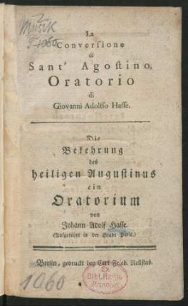 La Conversione di Sant' Agostino : Oratorio ; (Aufgeführt in der Stadt Paris.)