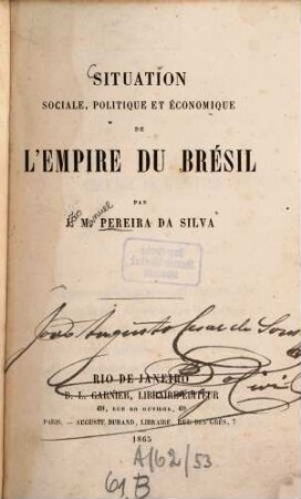 Situation sociale, politique et économique de l'empire du Brésil
