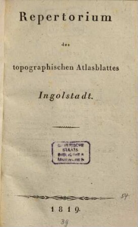 Repertorium des topographischen Atlasblattes Ingolstadt