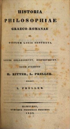 Historia philosophiae Graeco-Romanae : ex fontium locis contexta