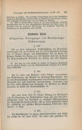 Siebenter Titel. Allgemeine, Uebergangs- und Ausführungs-Bestimmungen