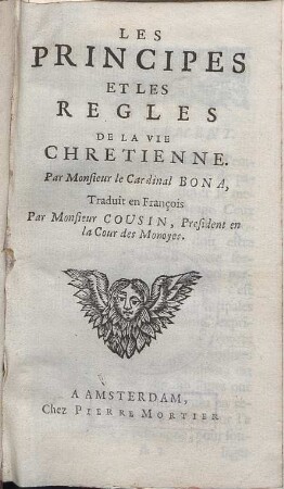 Les principes et les regles de la vie chretienne