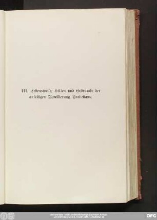 III. Lebensweise, Sitten und Gebräuche der ansässigen Bevölkerung Turkestans.