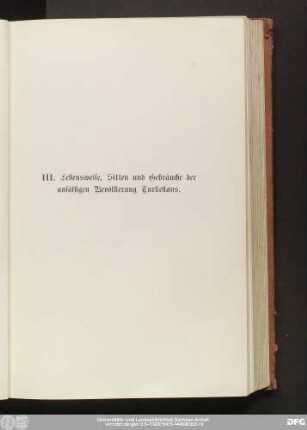 III. Lebensweise, Sitten und Gebräuche der ansässigen Bevölkerung Turkestans.