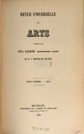 Revue universelle des arts. 11. 1860