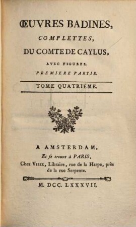 Œuvresbadines, Complettes Du Comte Caylus : Avec Figures. 4