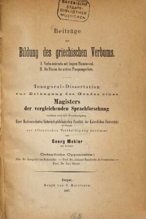 Beiträge zur Bildung des griechischen Verbums : Verba contracta mit langem Themenvocal, die Flexion des activen Plusquamperfects