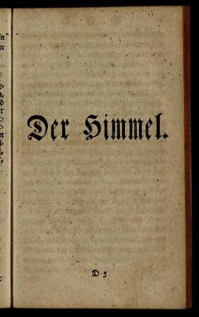 Der Himmel.