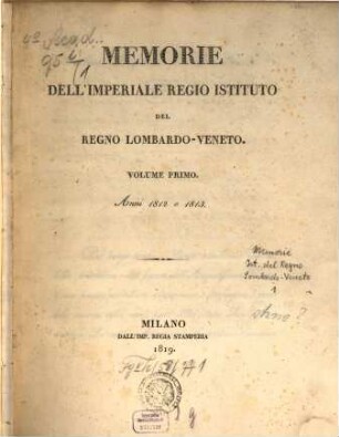 Memorie dell'Imperiale Regio Istituto del Regno Lombardo-Veneto. 1. 1812/13 (1819)