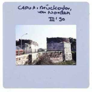 Capua, Brückentor von Capua