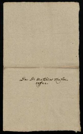 Matthias Hafenreffer, 1616 [(1561-1619), Prof. theol. ab 1592]