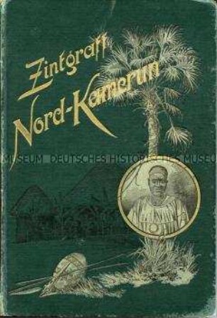 Bericht über eine Reise nach Nordkamerun
