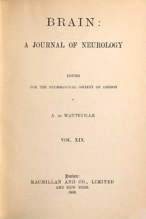 Brain : a journal of neurology. 19. 1896