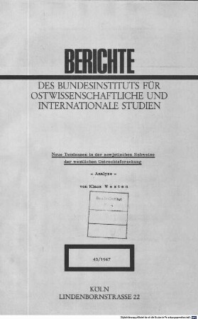 Neue Tendenzen in der sowjetischen Sehweise der westlichen Ostrechtsforschung : Analyse