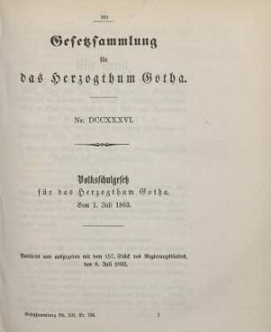 736. Volksschulgesetz für das Herzogthum Gotha; vom 1. Juli 1863