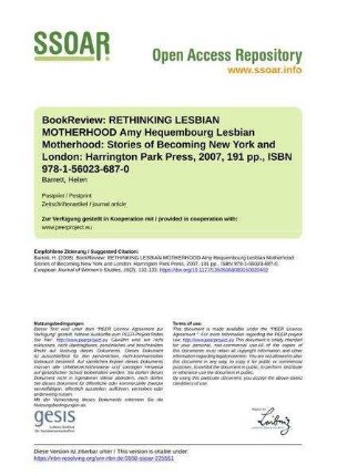 BookReview: RETHINKING LESBIAN MOTHERHOOD Amy Hequembourg Lesbian Motherhood: Stories of Becoming New York and London: Harrington Park Press, 2007, 191 pp., ISBN 978-1-56023-687-0